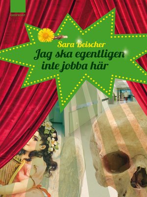 cover image of Jag ska egentligen inte jobba här
